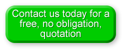 Contact us today for a free, no obligation, quotation